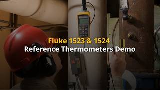 Fluke 1523 And 1524 Reference Thermometers Demonstration