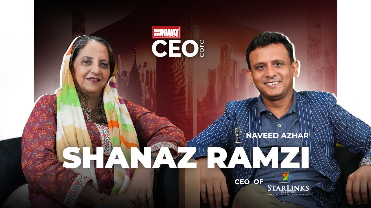 Shanaz Ramzi | PR & Event Management Guru | Star Links PR | Media | Podcast | CEO Core 2.0 by Runway