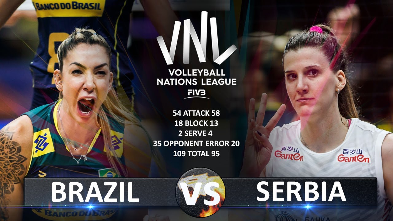Brazil vs Serbia Womens VNL 2023