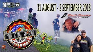 2018 Yellow Bullet Nationals - Sunday, Part 2