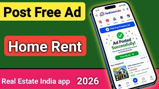 Real Estate India Property App Review How to Post Free Ad for Home , Buy, Sell & Rent screenshot 2