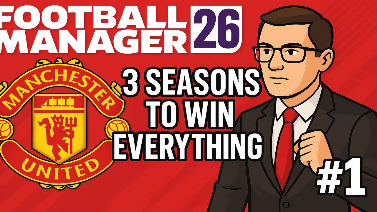FM26 IS HERE!! | PART 1 | MAN UNITED BETA SAVE | FM26