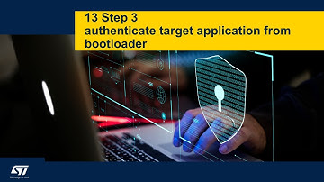 Security Part4 - STM32 security in practice - 13 Step3 Authenticate target app from bootloader