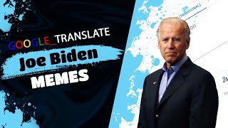 Joe Biden in different languages meme