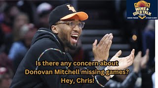 Is there any concern about Donovan Mitchell missing games? Hey, Chris!: Wine and Gold Talk podcast