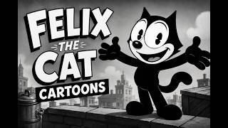 Felix The Cat Classic 1920S Cartoons Felix Revolts