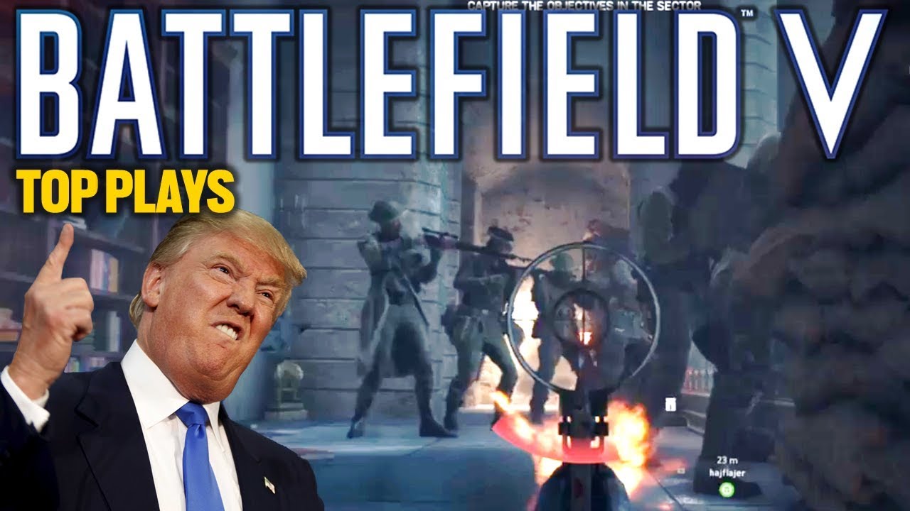 TRUMP Takes To The BATTLEFIELD - Battlefield 5 Top 10 Plays #16 (BFV Multiplayer Gameplay Montage)