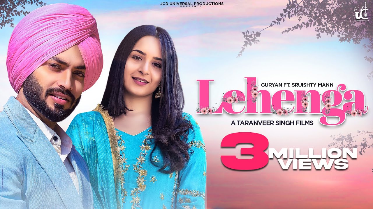 Lehenga (Official Video) Guryan ft Sruishty Mann | New Punjabi Song 2022 | JCD Universal Productions