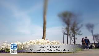 Orhan Gencebay-Ercan Geçti-Gücün Yeterse