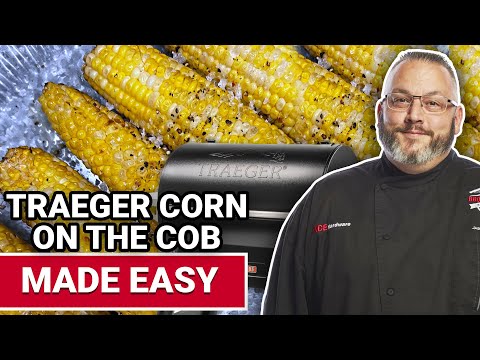 Traeger Corn On The Cob Made Easy - Ace Hardware