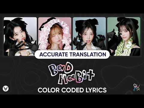 QWER - BAD HABIT Lyrics [ENG/ROM] (Color Coded)