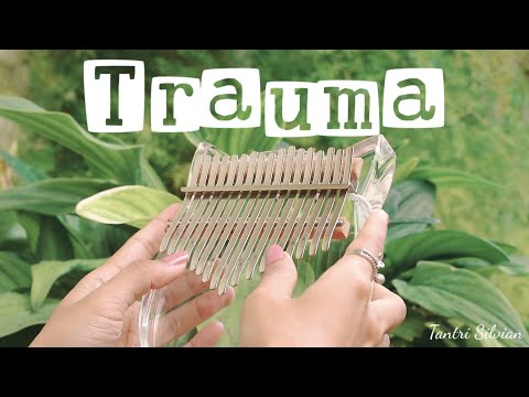 Trauma - Elsya ft Aan Story (Kalimba Cover with Tabs)