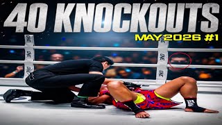 TOP 40 BRUTAL KO集 | MAY 2026 #1 | Combat Sports Edit 🎬