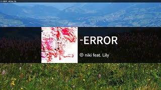 -ERROR - niki feat. Lily カラオケ 노래방