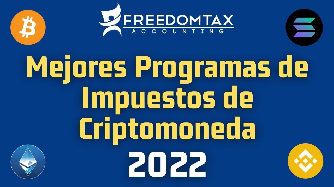 Los 3 Mejores Programas de Impuestos de Criptomonedas (2022)