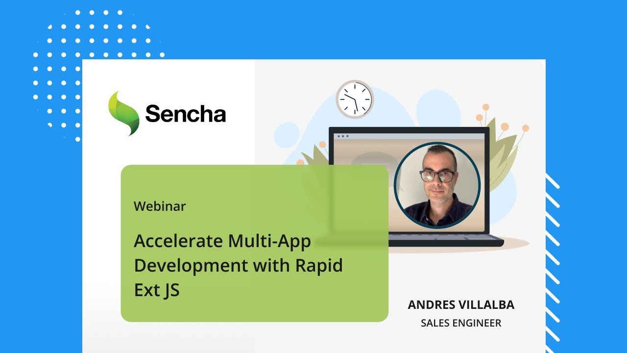 Accelerate Multi App Development with Rapid Ext JS