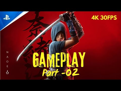 ASSASSIN'S CREED SHADOWS Gameplay Walkthrough Part 2 FULL GAME [4K ...