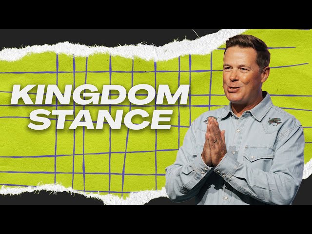 Kingdom Stance