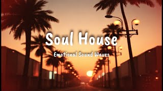 Soulful Vibes: 🎹 Deep \u0026 Warm House Grooves