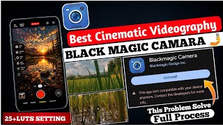 Blackmagic Camera Luts Setting | Best Camera For Cinematic Video Shoot | Blackmagic Camera App  screenshot 2