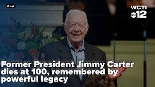 Former President Jimmy Carter dies at 100, remembered by powerful legacy