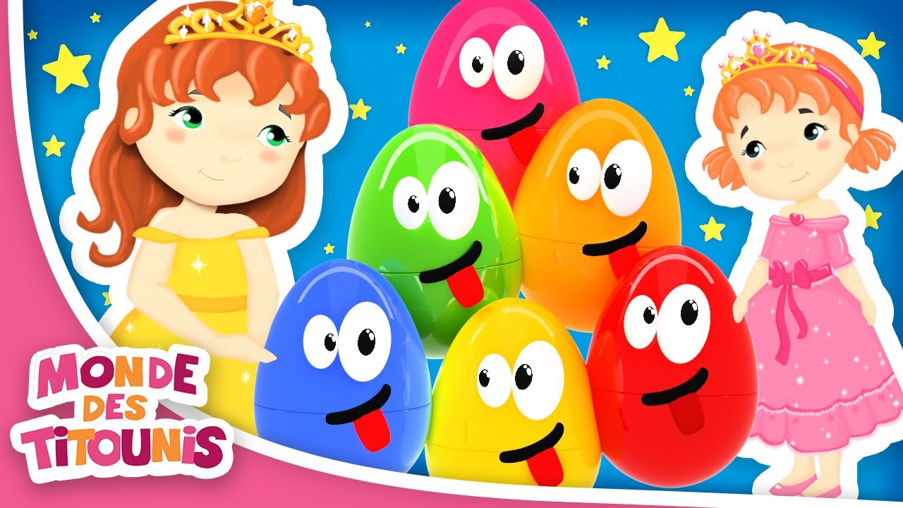 Oeufs Surprises Comptines Bébé | Princesses | Apprendre les couleurs