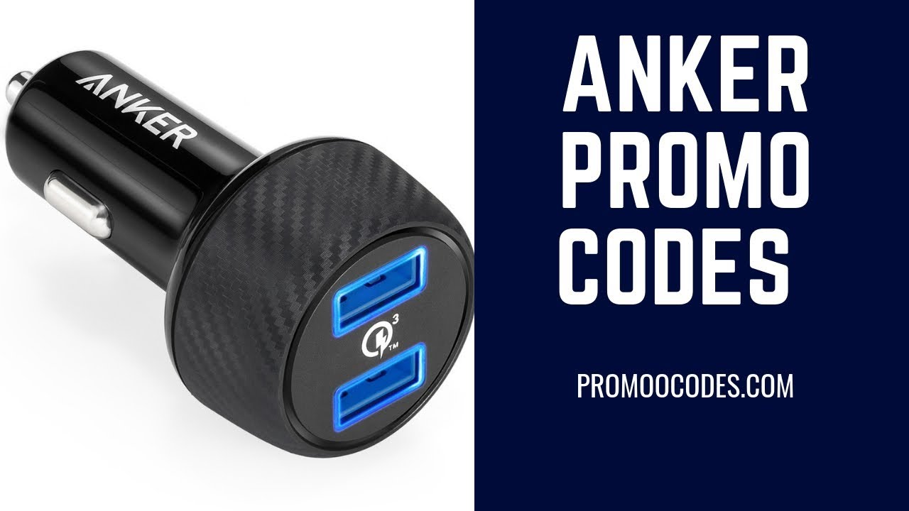 Anker Promo Codes 2024 Anker Coupons Code for Chargers & Power Banks