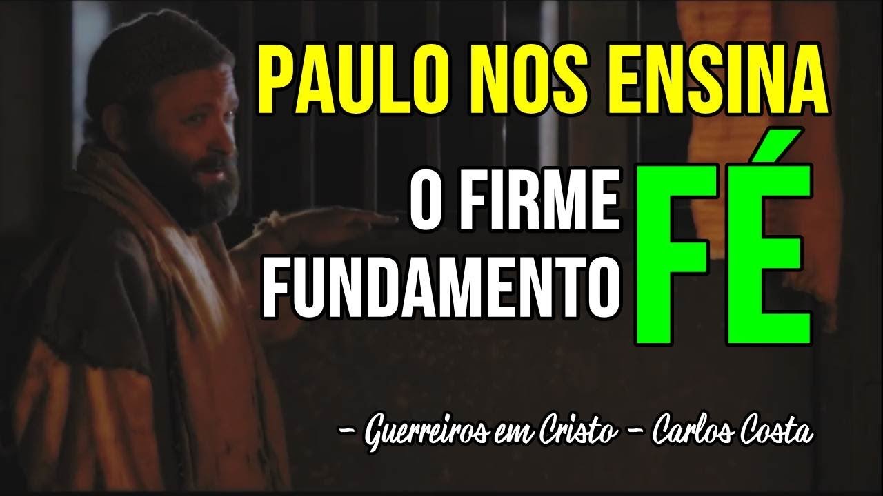 PAULO NOS ENSINA SOBRE A FÉ, FIRME FUNDAMENTO. YouTube PAULO NOS ENSINA SOBRE A FÉ, FIRME FUNDAMENTO. YouTube