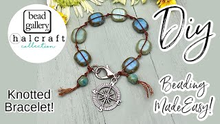 DIY Jewelry Making - Knotted Czech Glass Bracelet! Beading Made Easy! Tips, Tricks, and Hacks.