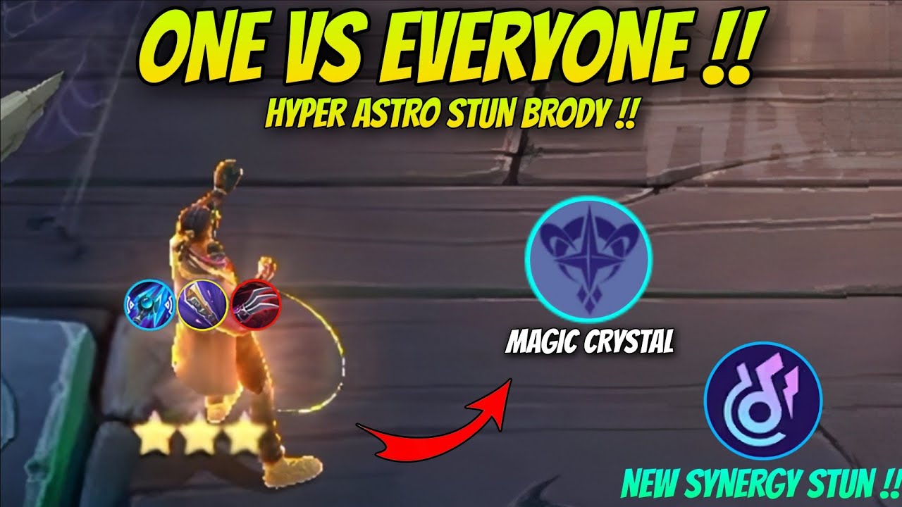 3 STAR STUN  ASTRO BRODY MAGIC CRYSTAL ASTRO | 300K DAMAGE MAGIC CHESS MOBILE LEGENDS