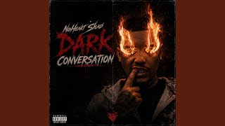 Dark Conversations Ft BigWalkDog