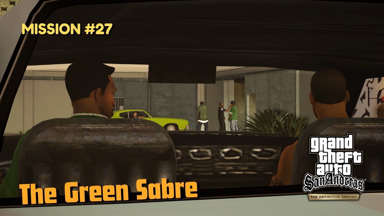 Gta San Andreas Definitive Edition | Mission #27 The Green Sabre #gta