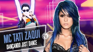 Mc Tati Zaqui Dançando Just Dance 2016