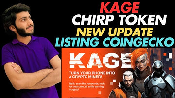 Chirp Airdrop Full Details || Kage App Airdrop Detail | Listing confirm | Listing coingecko #chirp
