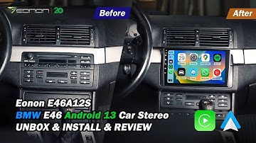 BMW E46 Installation Guide for Eonon Android 12 Car Stereo | Apple CarPlay & Android Auto | E46A12S