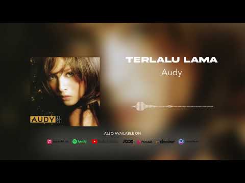 Putar Terlalu Lama - Audy