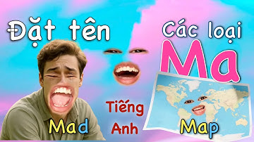 Ông trời đặt tên Tiếng Anh các loại "MA" | Khẩu trang, mặt nạ đại chiến căng cực