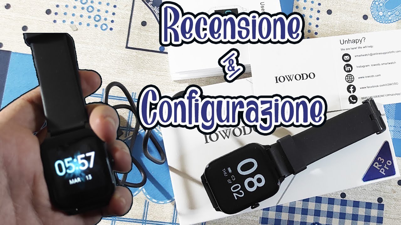 SmartWatch IOWODO Recensione - Configurazione e Unboxing - YouTube