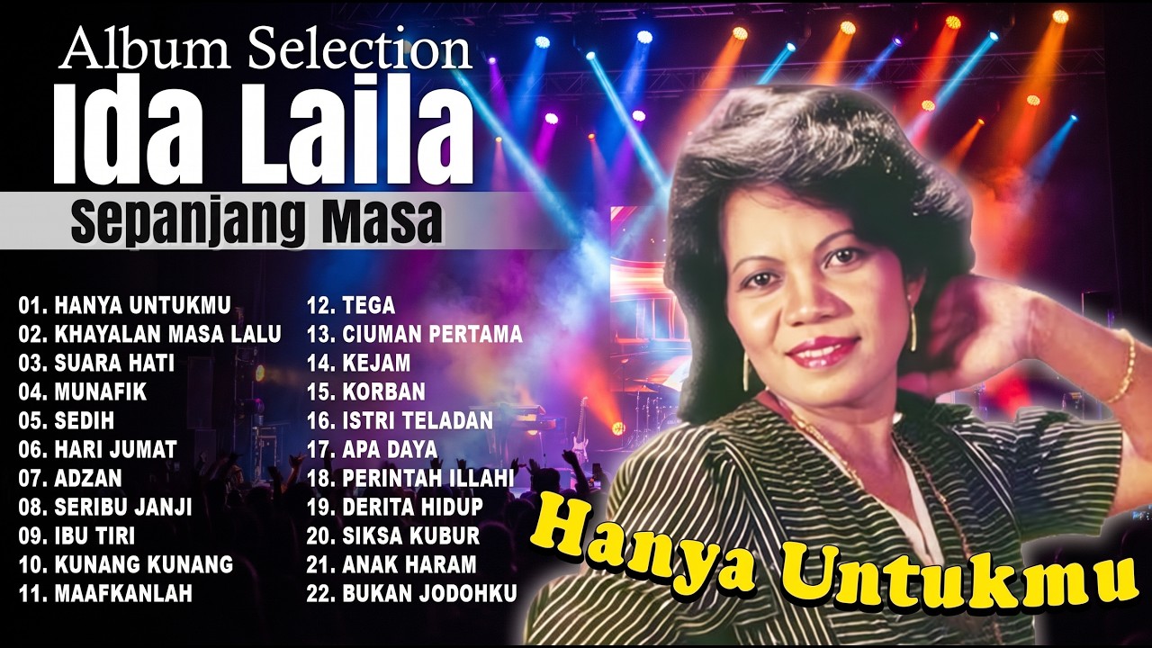 Album Selection Ida Laila Sepanjang Masa | Hanya Untukmu | Khayalan Masa Lalu #idalaila - VIRAL