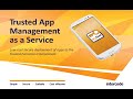 MyTAM: Trusted application management as a service