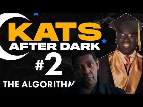 The Algorithm | KATS After Dark