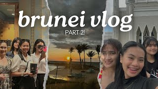Brunei Vlog Part 2 | Christel