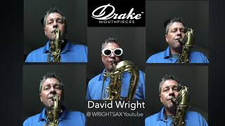 David Wright Saxophone Quintet "Signed Sealed Delivered" on Drake Mouthpieces