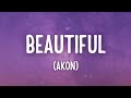 Akon - Beautiful (Lyrics)