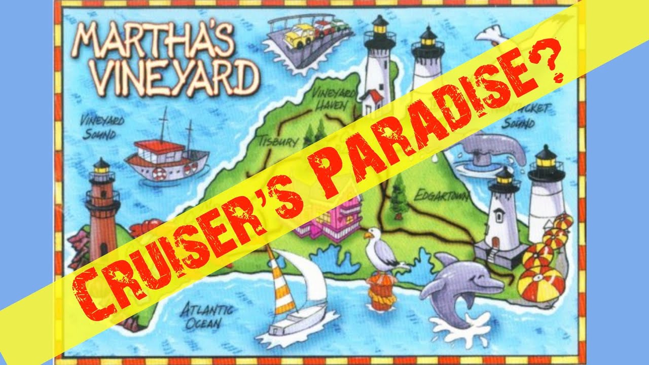 ⁣170: FULL REVIEW & RATING OF MARTHA'S VINEYARD from a Cruiser's perspective? Was it paradise?