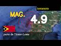 😱🚨 sismo perto de Timor-Leste atualizações em direto hoje: Terremoto de magnitude 4,9 atingiu perto
