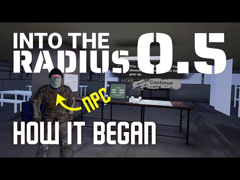 The Birth Of Into The Radius! Pre-early Access V0.5 Gameplay - Part 1