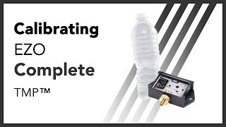 How to Calibrate the EZO Complete-TMP with the AtlasDesktop monitoring software