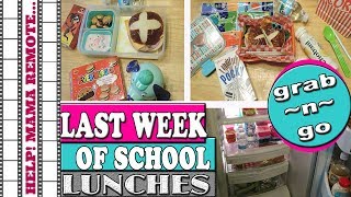 Last Week of School Lunch Ideas & Grabn Go Setup