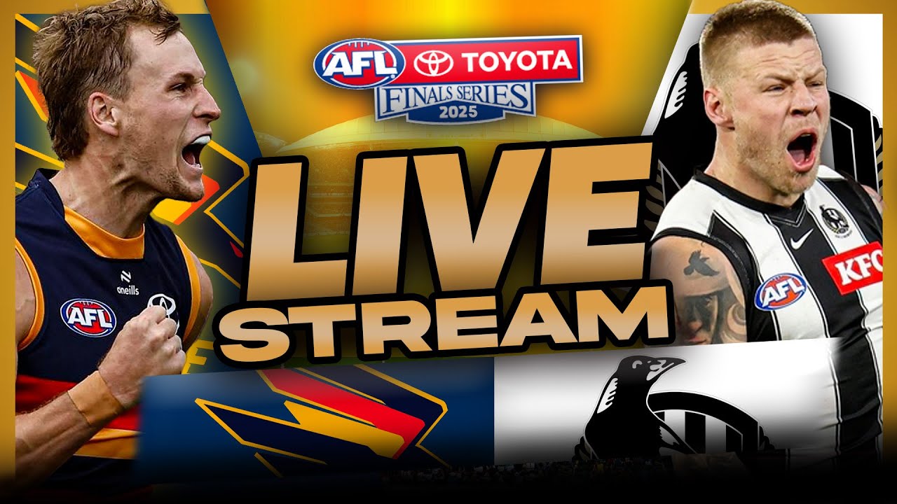 ADELAIDE v COLLINGWOOD | 2025 AFL Qualifying Final Live Stream